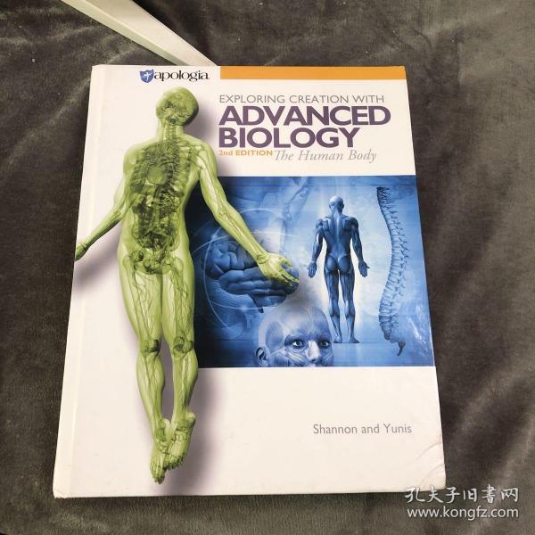 Exploring creation with advanced biology 2nd edition the human body