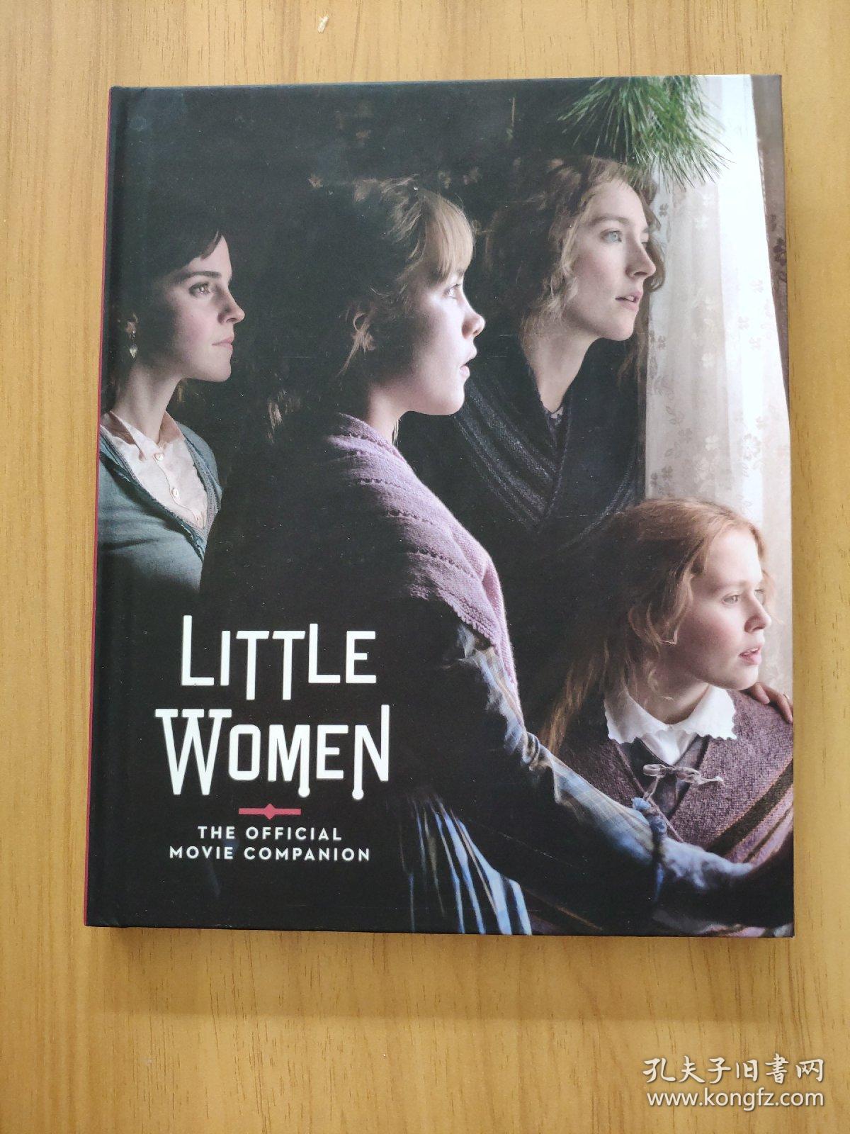 Little Women The Official Movie Companion