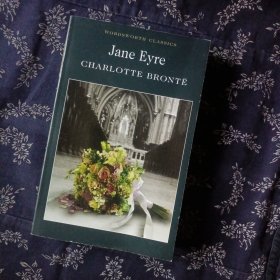 Jane Eyre：WORDSWORH CLASSICS