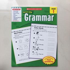 Scholastic Success with Grammar: Grade 1 学乐成功系列练习册：一年级语法