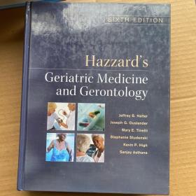 Hazzard's Geriatric Medicine and Gerontology, Sixth Edition (Revised)外文精装，厚册