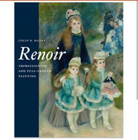 Renoir: Impressionism and Full-Length Painting 雷诺阿：印象派与全尺寸绘画·收藏级艺术画册