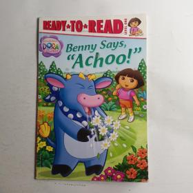 Benny Says, "Achoo!" 朵拉历险记：班尼打喷嚏