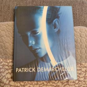 Patrick Demarchelier （Tony Shafrazi Edition）