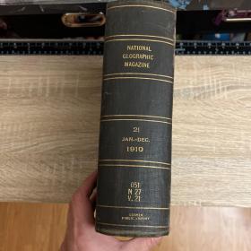 美国发货 国家地理National Geographic 1910年全年合订本 B含二月中国萨尔温江和四月满洲，宣统皇帝