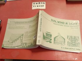 SUN, WIND& LIGHT ARCHITECTURAL DESIGN STRATEGIES second edition 缺少版权页1.2千克