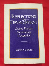 REFLECTIONS ON DEVELOPMENT lssues Facing Developing Countries