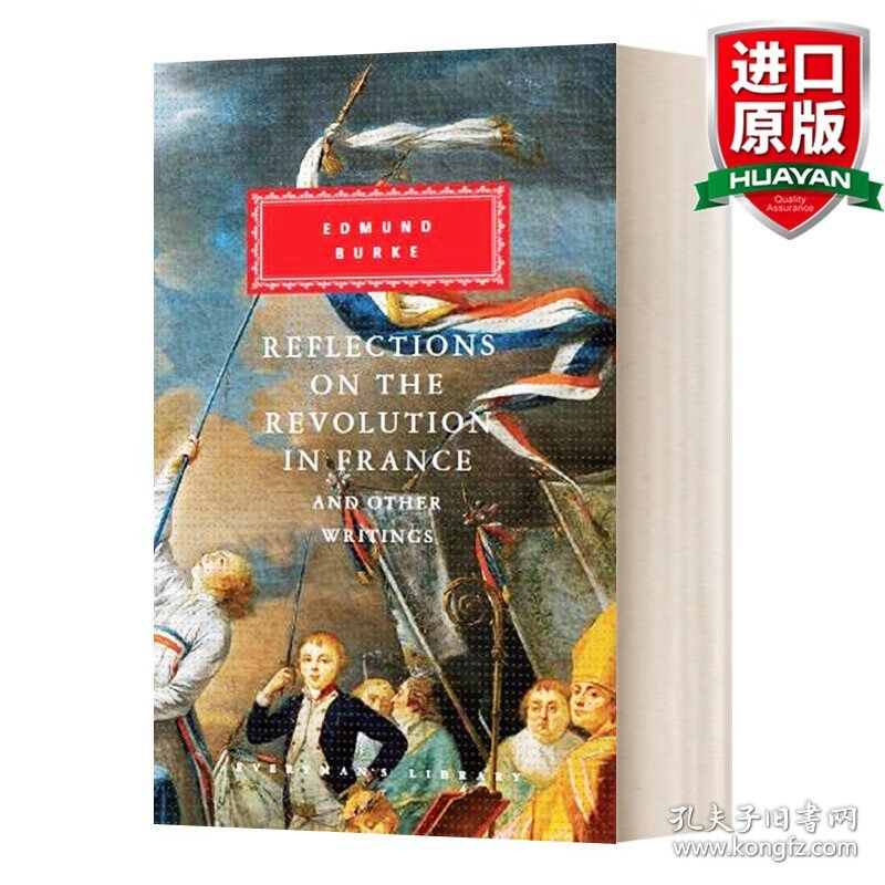 英文原版 Reflections on The Revolution in France And Other Writings 法国革命论及其他著作 埃德蒙·柏克 Everyman精装收藏版 英文版 进口英语原版书籍