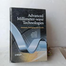 Advanced Millimeter-wave Technologies: Antennas, Packaging and Circuits