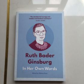 英文原版   Ruth Bader Ginsburg: In Her Own Words 鲁思·金斯伯格——用他自己的话来说