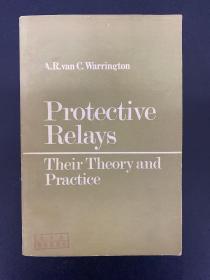 PROTECTIVE RELAYS THEIR THEORY AND PRACTICE(保护继电器-原理和应用） 第二卷