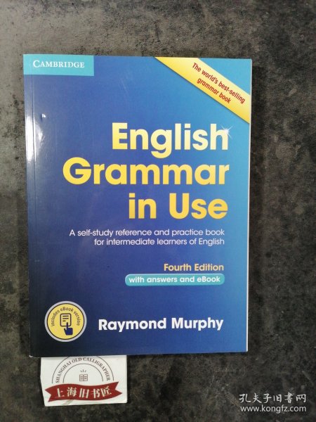 English Grammar in Use Book with Answers and Interactive eBook：Self-Study Reference and Practice Book for Intermediate Learners of English