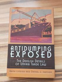 Antidumping exposed:the devilish details of unfair trade law