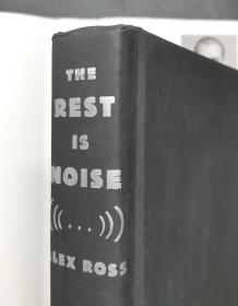 （进口英文原版）The Rest Is Noise: Listening to the Twentieth Century