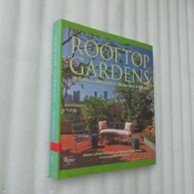 Rooftop Gardens: The Terraces, Conservatories, and Balconies of New York