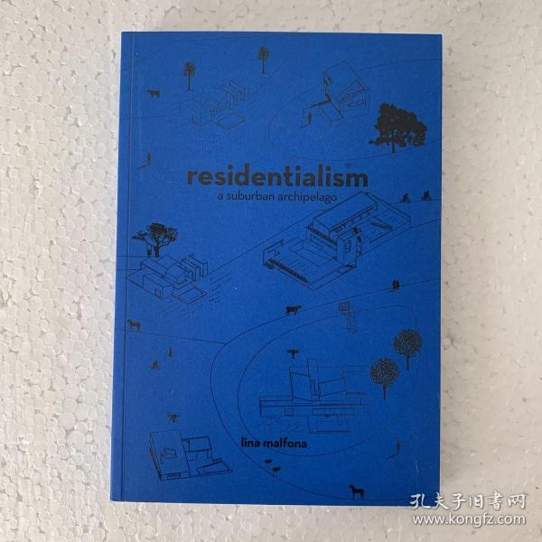 Residentialism: A Suburban Archipelago住宅主义：郊区群岛建筑