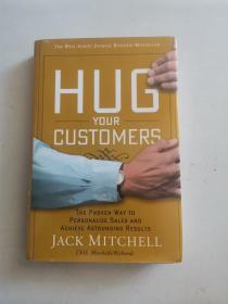 Hug Your Customers