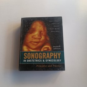 Fleischer's Sonography in Obstetrics & Gynecology超声检查 妇产科 原理与实践 第七版