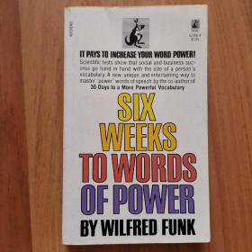 SIX WEEKS TO WORDS OF POWER（32开）