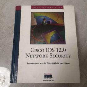 CIsco IOS 12.0NETWORK SECURITY