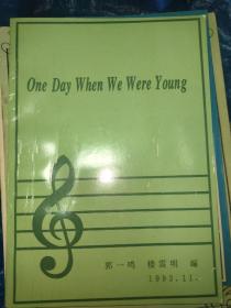 One Day When We Were Young（英文歌曲书）