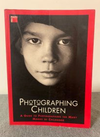 Photographing children 给孩子拍照 英文原版摄影 原价250元