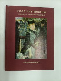 Fogg Art Museum Highlights from the collections