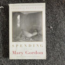 现货     SPENDING    Mary    Gordon