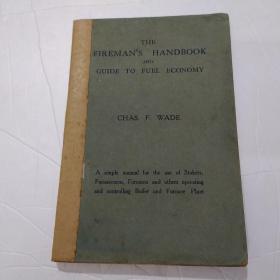 the fireman's handbook and guide to fuel economy 消防员手册和燃油经济性指南 1920年