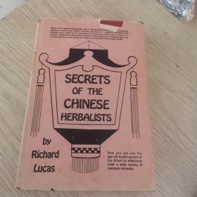 SECRETS OF THE CHINESE HERBALISTS