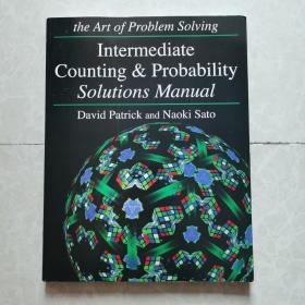 英文原版：the  Art  of  Problem  Solving  Intermediate  Counting  ＆  Probability  Solutions  Manual解决问题的艺术一一统计与概率解决方案手册