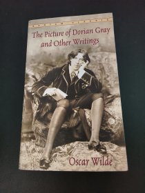 The Picture of Dorian Gray and Other Writings (Bantam Classics)