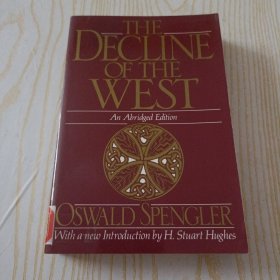 The Decline of the West (Oxford Paperbacks)