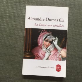 La dame aux camélias 茶花女，小仲马作品，法文原版