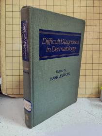 Difficult Diagnoses in Dermatology（精装）