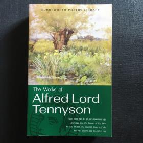 The Works of Alfred Lord Tennyson