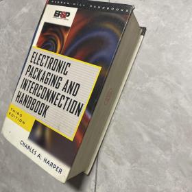 Electronic Packaging And Interconnection Handbook
