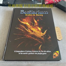 Bestiarium Scales & Decay（书脊微瑕 封面封底轻微磕碰）