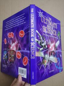 The Ultimate Book of Science : Everything You Need to Know. 精装