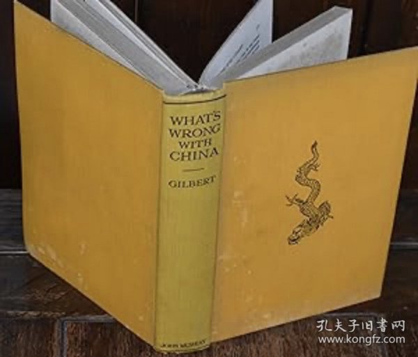 美国外交官甘露德作品《what ‘s wrong with china 》1926年出版