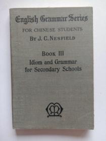 IDIOM AND GRAMMAR FOR SECONDARY SCHOOLS BOOK 3