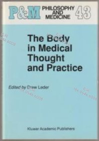 价可议 The Body in medical thought and practice nmwxhwxh