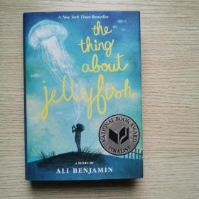 The Thing About Jellyfish