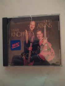 Chet Atkins / Mark Knopfler 《Neck And Neck》（8品打口CD一盘全部10首歌曲都可以听使用过封面塑料外壳有破损缺损参看书影1990年美国原版Blues Rock, Country Rock, Country Rock, Folk, World, & Country需使用快递发货）56574