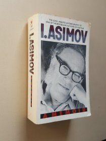 I. Asimov：A Memoir