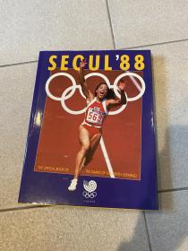 Seoul’88 :the official book of the Games of the XXIVth Olympiad : harmony and progress  1988汉城奥运会 精美英文图册