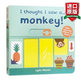 英文原版 I thought I saw a... Monkey! 我好像看到了一只猴子 躲猫猫游戏互动操作纸板书 英文版 进口英语原版书籍