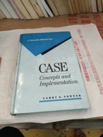 CASE concepts and Implementation