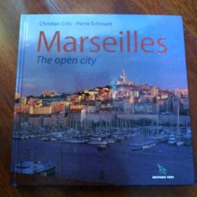 Marseilles   The  open  city