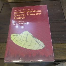 An Introduction to Random Vibrations, Spectral & Wavelet Analysis：Third Edition 随机振动、光谱及小波分析引论